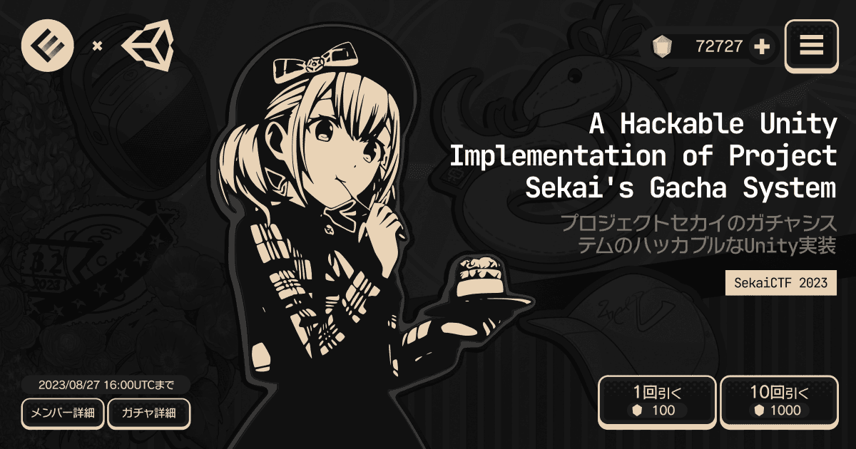 SekaiCTF 2023: A Hackable Unity Implementation of Project Sekai’s Gacha System